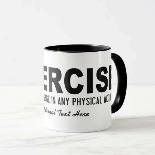 Funny Exercy custom text mokken (Voorkant rechts)