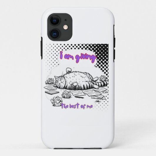 Funny Exhausted Cat T-Shirt – Giving My Best Case-Mate iPhone Case (Achterkant)
