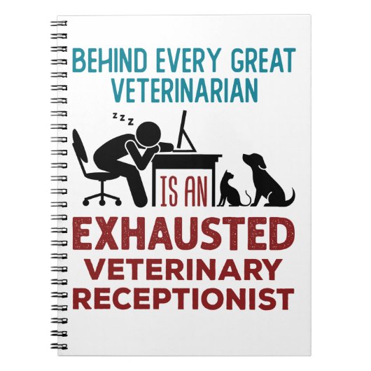 Funny Exhausted Veterinary Receptionist Notitieboek (Voorkant)