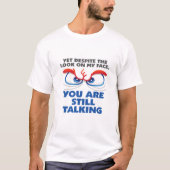 Funny Eyes Quote T-Shirt (Voorkant)