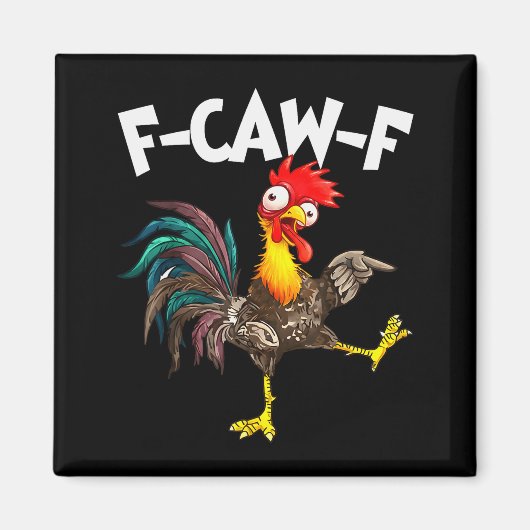 Funny F-awk-f Chicken F-caw-f Rooster Pun Retro  Magneet (Voorkant)