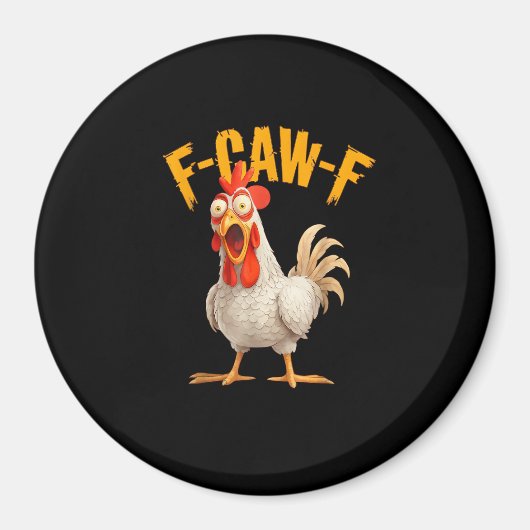 Funny F-Awk-F Chicken F-Caw-F Rooster Pun Retro Vi Magneet (Voorkant)
