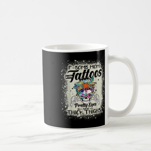 Funny F-bom mama met Tattoos ogen en Thic Koffiemok (Rechts)
