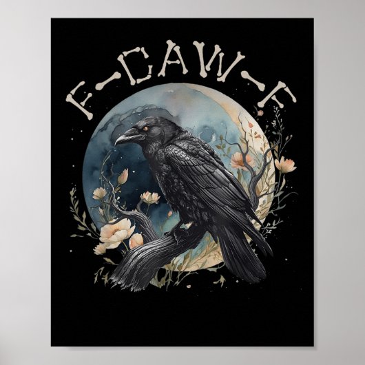 Funny F-caw-f Black Crow Fcawf Black Crow  Poster (Voorkant)