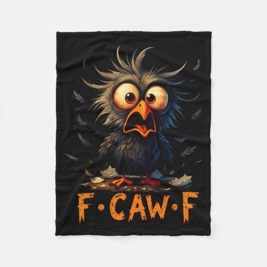 Funny F-caw-f Black Crow Fcawf Humor Quote Bird Me Fleece Deken (Voorkant)