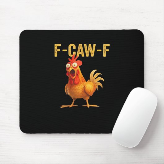 Funny F-Caw-F Chicken Creative Casual Muismat (Met muis)