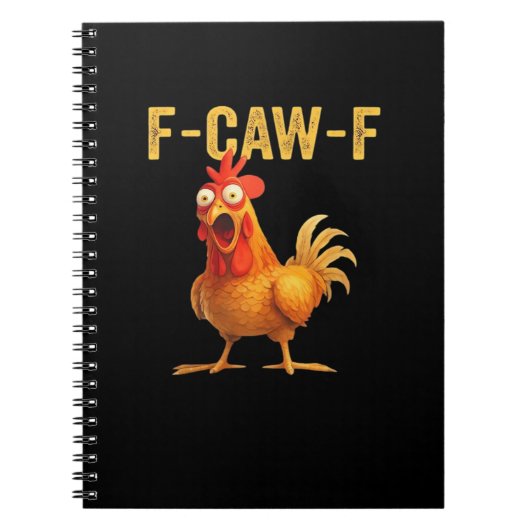 Funny F-Caw-F Chicken Creative Casual Notitieboek (Voorkant)