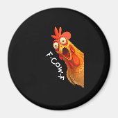 Funny F-Caw-F Chicken F-Caw-F Chicken Creative Cas Magneet (Voorkant)