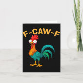 Funny F-caw-f Chicken Fcawf Chicken  Kaart (Voorkant)