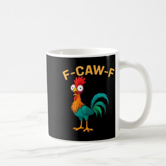 Funny F-caw-f Chicken Fcawf Chicken Koffiemok (Rechts)