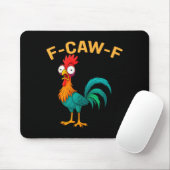 Funny F-caw-f Chicken Fcawf Chicken  Muismat (Met muis)