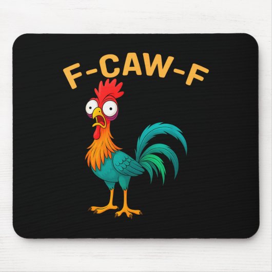 Funny F-caw-f Chicken Fcawf Chicken  Muismat (Voorkant)