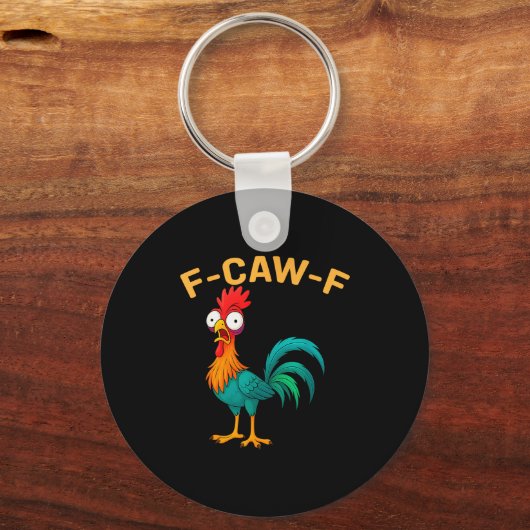 Funny F-caw-f Chicken Fcawf Chicken  Sleutelhanger (Voorkant)