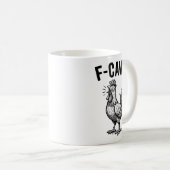 Funny F-caw-f Chicken Graphic Sarcastic Bird  Koffiemok (Voorkant rechts)