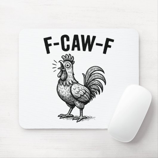 Funny F-caw-f Chicken Graphic Sarcastic Bird Muismat (Met muis)