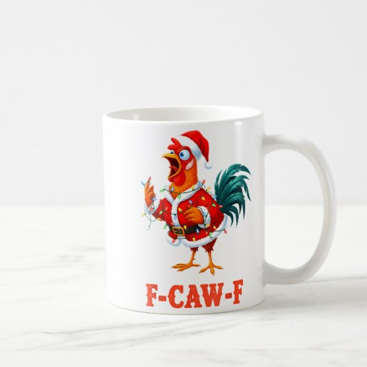 Funny F-caw-f Chicken Humor Santa Rooster Christma Koffiemok (Rechts)