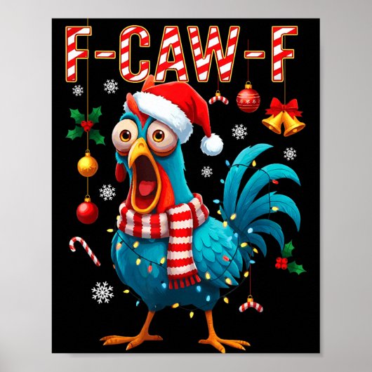 Funny F-caw-f Christmas Chicken Xmas Lights Santa  Poster (Voorkant)