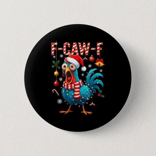Funny F-caw-f Christmas Chicken Xmas Lights Santa  Ronde Button 5,7 Cm (Voorkant)