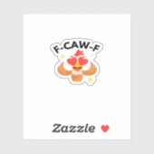 Funny F-Caw-F Classic Sticker (Vel)