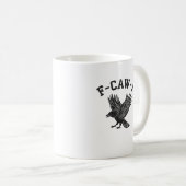Funny F-Caw-F Crow Aesthetic Style Koffiemok (Voorkant rechts)