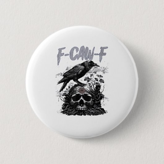 Funny F-Caw-F Crow Funny Halloween Retro Classic Ronde Button 5,7 Cm (Voorkant)