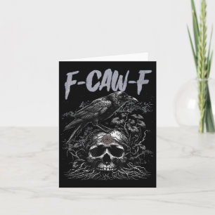 Funny F Caw F Crow Funny Halloween Shirt Mannen Vr Kaart