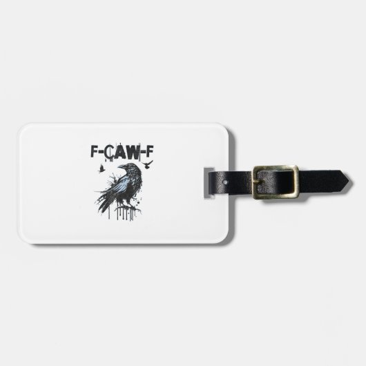Funny F-Caw-F Crow Grunge Humor Graphic Bagagelabel (Voorkant horizontaal)