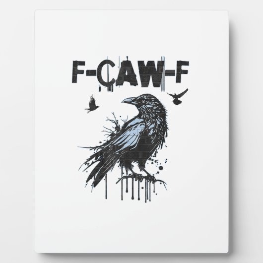 Funny F-Caw-F Crow Grunge Humor Graphic Fotoplaat (Voorkant)