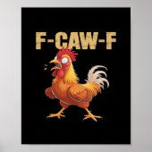 Funny F-Caw-F Crow Humor Gothic Poster (Voorkant)