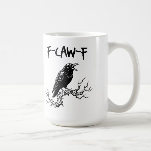Funny F-Caw-F Crow Raven Pun Koffiemok (Rechts)