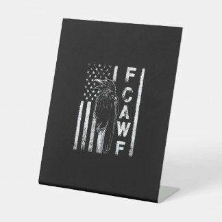 Funny F Caw F Crow With USA Flag Reclamebord Met Voetstuk