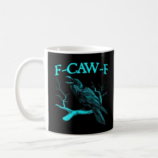 Funny F-Caw-F Humor Crow Gothic Koffiemok (Links)