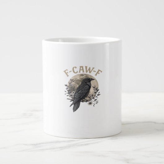 Funny F Caw F Raven Bird Saying Graphic Style Grote Koffiekop (Voorkant)
