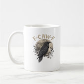 Funny F Caw F Raven Bird Saying Graphic Style Koffiemok (Links)