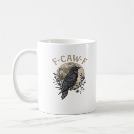 Funny F Caw F Raven Bird Saying Graphic Style Koffiemok (Links)