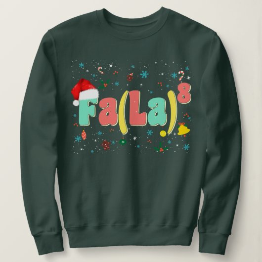 Funny Fa La 8-kerstmuziek Groovy Wiskunde Santa Ha Trui (Design voorkant)