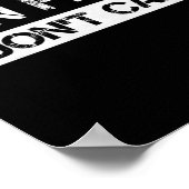 Funny Fact I Don't Care Motivational Quotes Premiu Poster (Hoek)