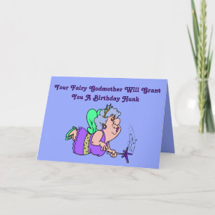 Funny "Fairy Godmoeder" Birthday Card met Hunk Kaart