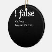 Funny False Programming Coding for Programmers Keramisch Ornament (Links)