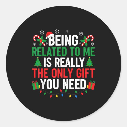Funny Family Christmas Being Related To Me Xmas  Ronde Sticker (Voorkant)