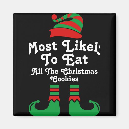 Funny Family Christmas Most Likely To Elf T Shirt  Magneet (Voorkant)