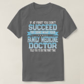 Funny Family Medicine Quote T-shirt (Design voorkant)