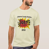 Funny Family Reunion Legend zal blijven leven T-shirt (Voorkant)