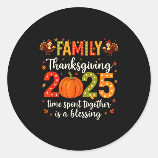 Funny Family Thanksgiving 2025 Shirt - Cute Pumpki Ronde Sticker (Voorkant)