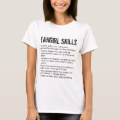 Funny Fangirl Skills T-shirt (Voorkant)