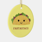Funny Fantastaco Taco Pun Cute Kawaii Taco Keramisch Ornament (Rechts)