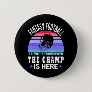 Funny Fantasy Football Draft Day, de Champ is Ronde Button 5,7 Cm