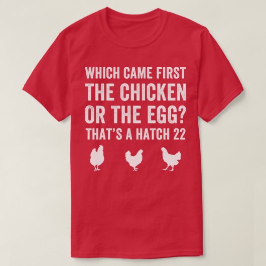 Funny Farmer Chicken of Egg Hatch 22 Backyard Chic T-shirt (Design voorkant)