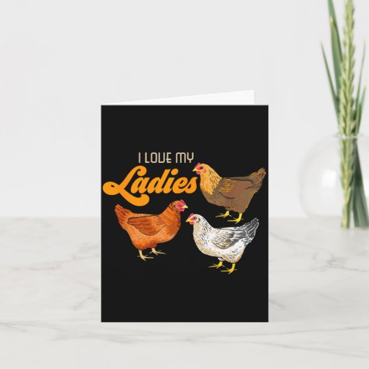 Funny Farmer Gift - I Love My Ladies Chicken  Kaart (Voorkant)