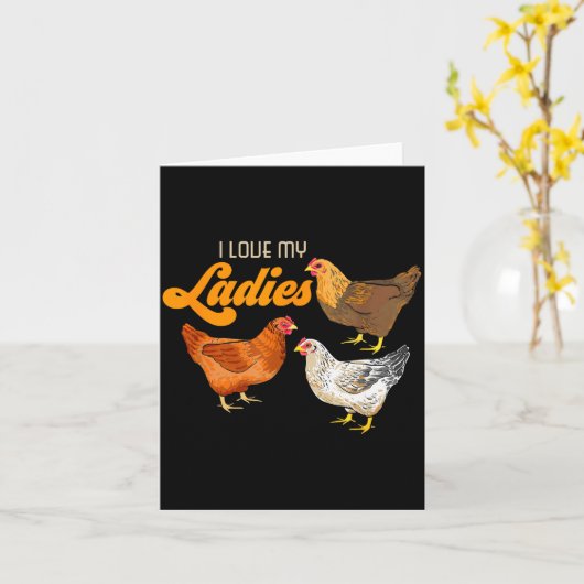 Funny Farmer Gift - I Love My Ladies Chicken  Kaart (Gele Bloem)